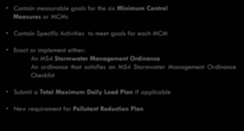 Specific Activities to meet goals for each MCM Enact or implement