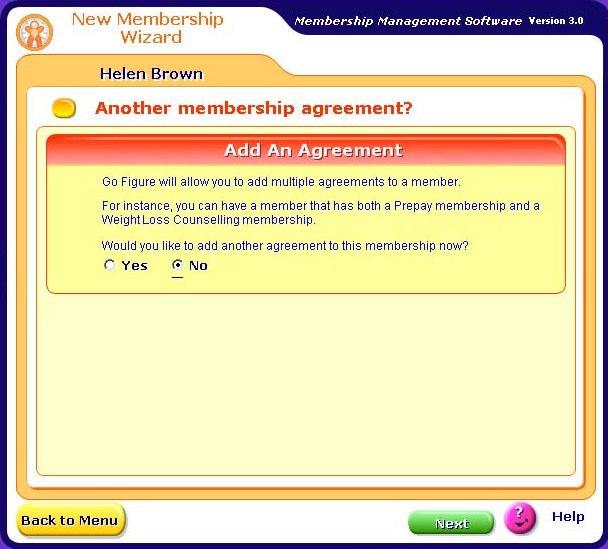 If you would like to add another agreement to this member, select Yes and then Next.