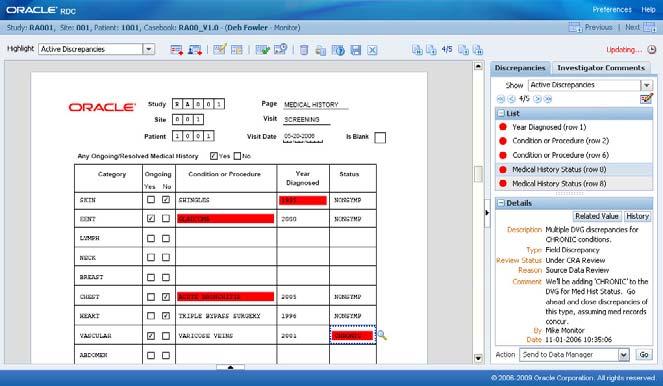 Displays electronic CRFs format with the same look and feel of paper version Flags incomplete or incorrect entries in real-time for immediate