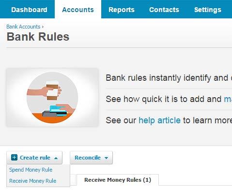 2. Select Bank Rules 3. Click on the + Create Rule drop down 4.