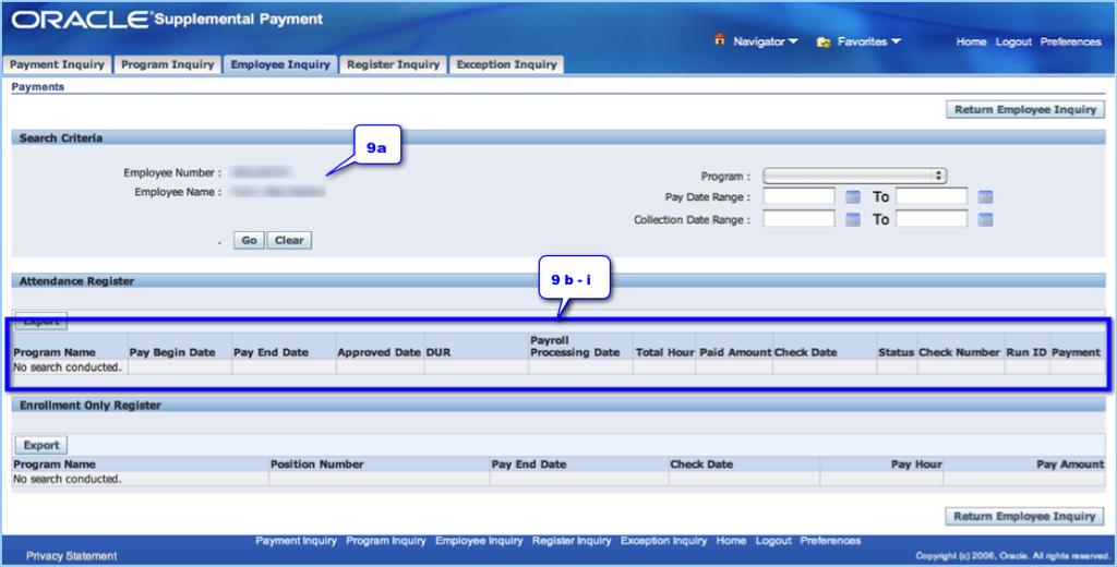 Click the go button to view all payments or enter the pay date range. The payment screen shows the following: a.