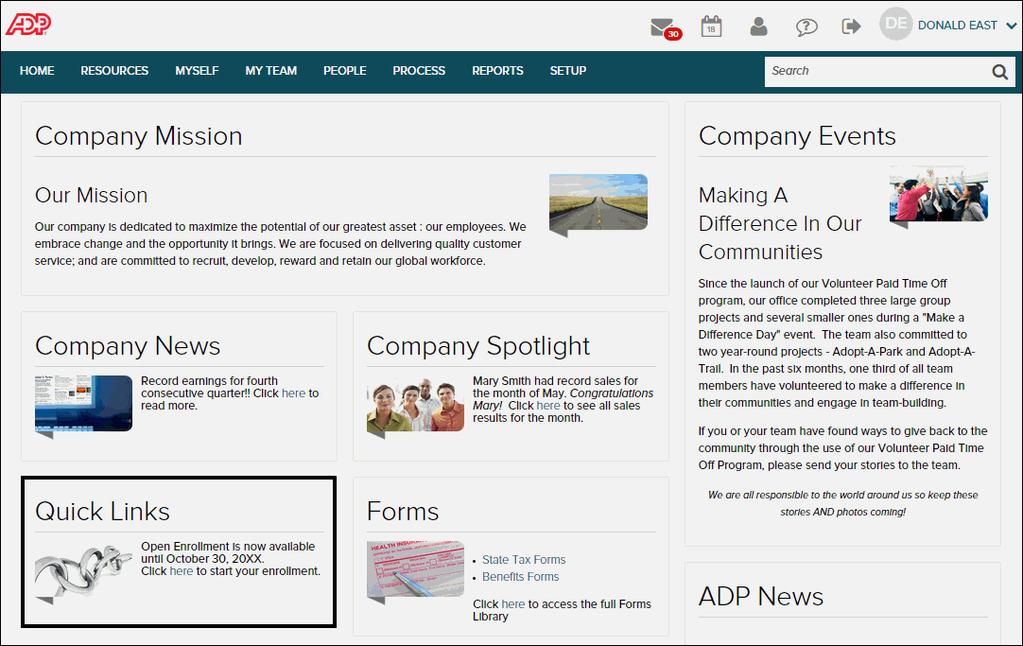 APPENDIX Setting Up ADP Workforce Now Employee Self Service for Benefits Enrollments Adding a Quick Link to the Employee Self Service Home Page Overview Adding quick links to the ADP Workforce Now