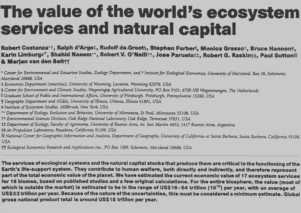 Valuing the Ecosystem Value of Ecosystem Services =