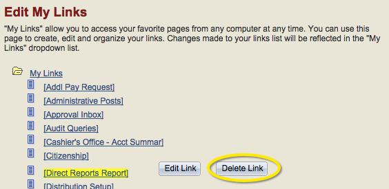 Click the most appropriate action to achieve your desired outcome. Editing a link will change the name of the page in your MyLinks list.