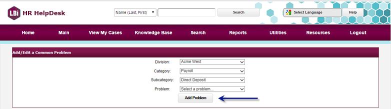 Common Problems display on the New Case Entry screen and are available from the Knowledge Base menu option.