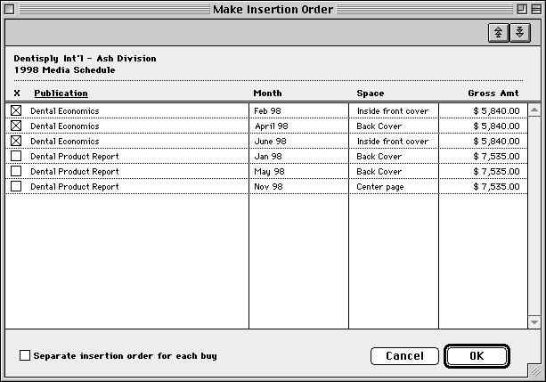 The Make Insertion Order window q e r t y u Click the Make Insertion button to automatically make insertion orders from print media plans or media estimates.