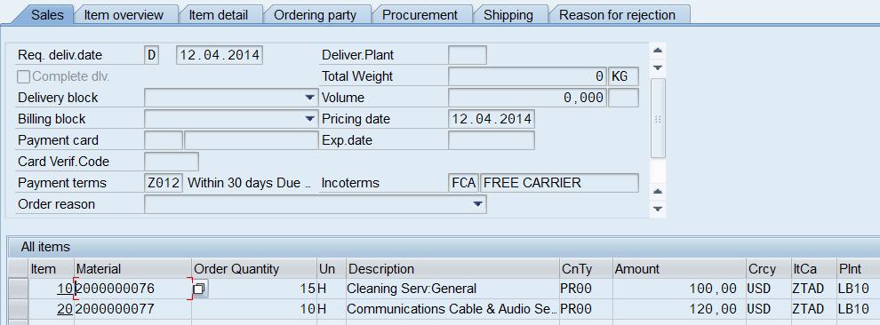 At the Sales tab, verify Material, order Quantity and Amount Step 3 Billing and Account