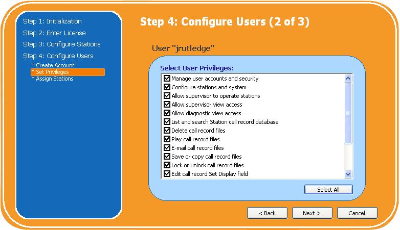 Installing & Configuring ECR 10. Select the privileges to be granted this User.