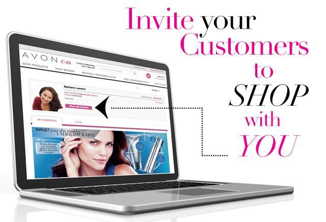Invite your Customers to shop with you It s so easy: Three step process for a Customer to shop with their existing Representative on