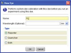 Enter FL as the new dye Name, select the Reporter radio button under Type then select OK (Figure 7).