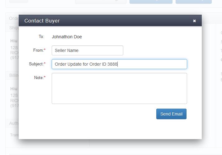 Clicking Contact Buyer or selecting the buyer s name, opens a modal window to send the customer a message.