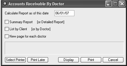 ACCOUNTS RECEIVABLE BY DOCTORS REPORT This report shows Accounts Receivable broken down by