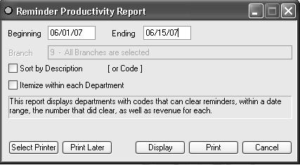 REMINDER PRODUCTIVITY REPORT COMPLIANCE REPORTS This report displays departments/or codes that clear reminders, within a date range, the number that did clear as well as revenue for each.