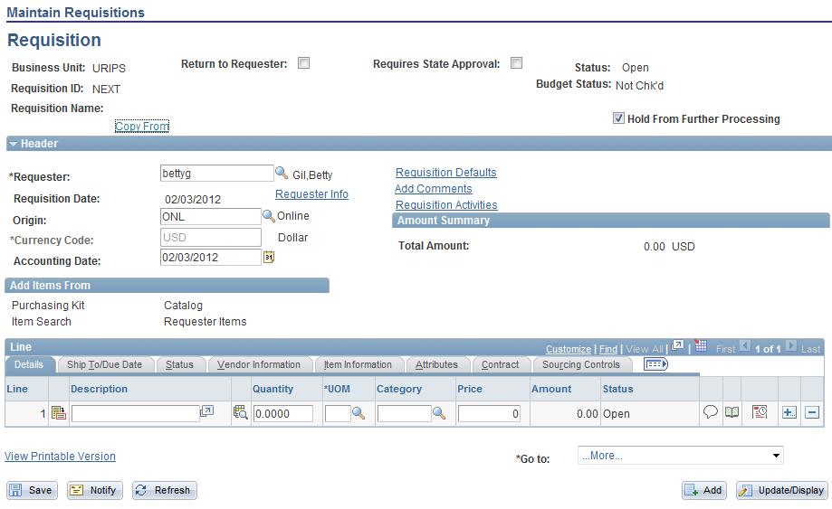 Requisition Header Requester defaults based on your logon. Requisition Date defaults to the current date.