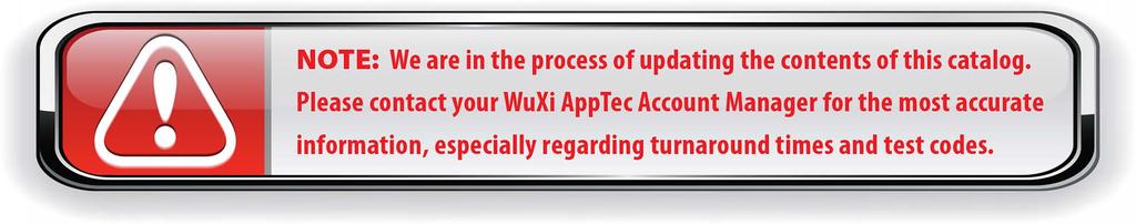 WuXi AppTec offers a full range of services in this area from testing alone to full management of the validation.