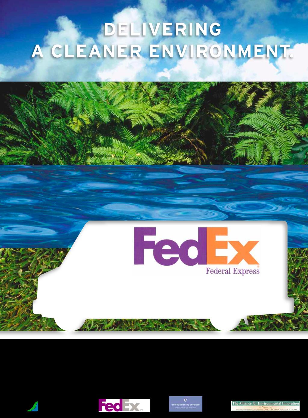 s c Clean Vehicle Standard was applied to FedEx Eaton power train hybrid truc As the maret leader, Toyota followed suit with Prius & other hybrids which forced Ford and others to