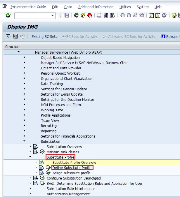 Configuring Substitution Adding Profiles Steps: 1, Go to transaction- SPRO 2, Navigate to Personnel