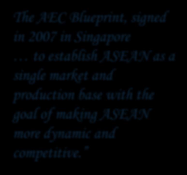 establish ASEAN as a single market