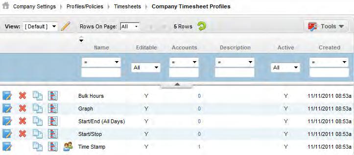 Creating Timesheet Rules: 7. Go to Company Settings > Profiles/Policies > Timesheets. You will then see the following Timesheet Profiles by default: 8.