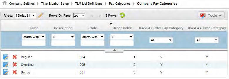 To set up a Pay Category: 1. Go to Company Settings > Time & Labor Set-up > TLM List Definitions > Pay Categories. Pay categories allow you to classify records in terms of how worked time is paid.