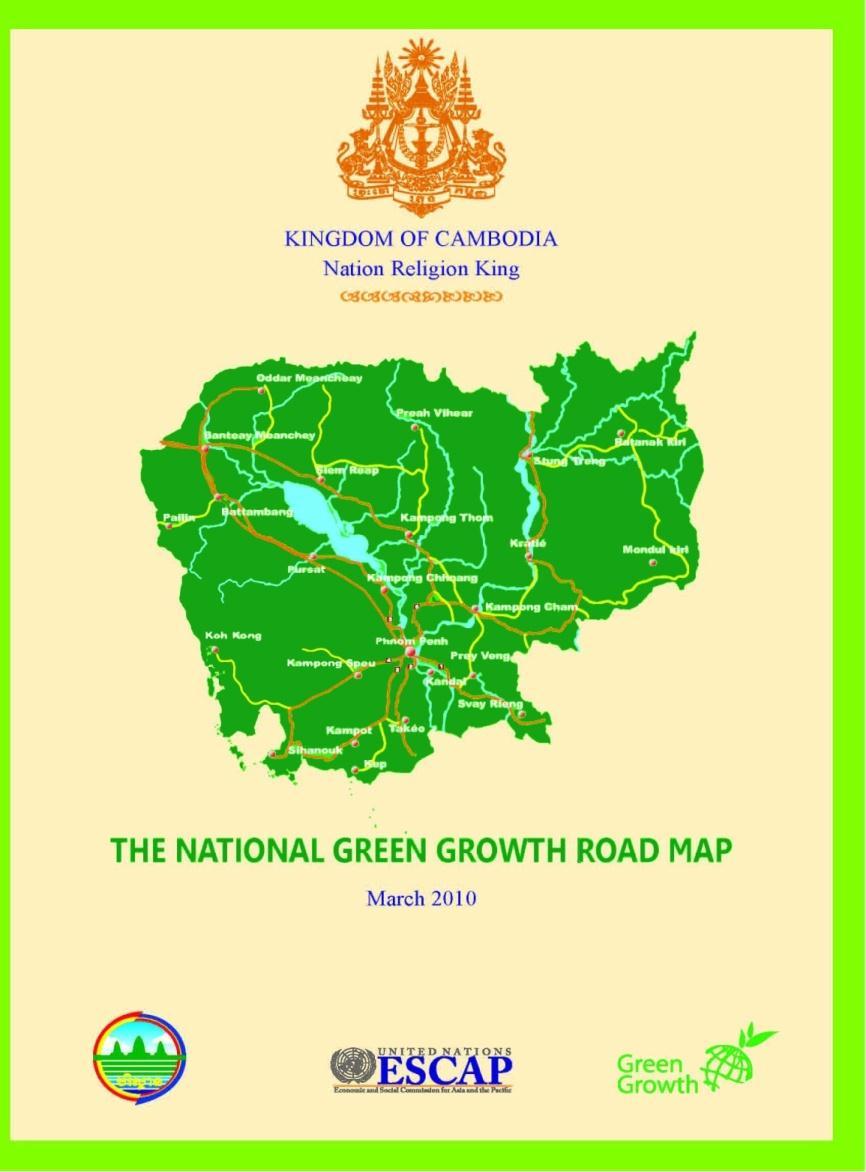 Green Growth Road Map focuses on: 1. Access to Water Resource Management and Sanitation 2. Access to Food Security (Agriculture) and non-chemical products; 3. Access to sustainable land-use 4.