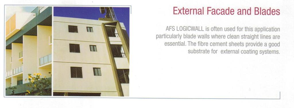 suitable for internal and external walling applications.