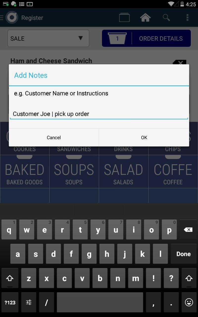 Custom Notes: Through the register app, merchants can add notes to both individual products and entire
