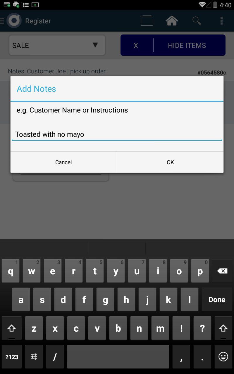 Step 3: Select the notes option that pops up. Step 4: Type in the note for that specific product and click OK.