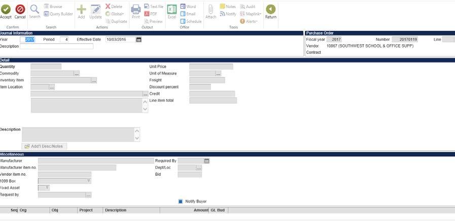 Purchase Order Change Order Munis Version 11.2 6. The line detail screen will look like this: 7. Click Add 8.