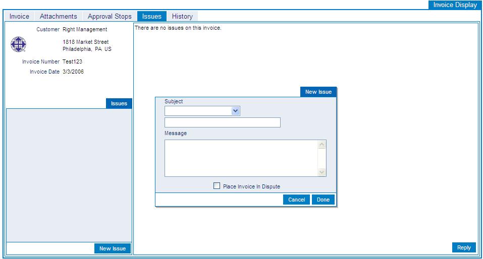 3.3 Dispute or Create an Issue for an Invoice Supplier User Guide From the Invoice Display screen, an invoice can be disputed by creating an issue