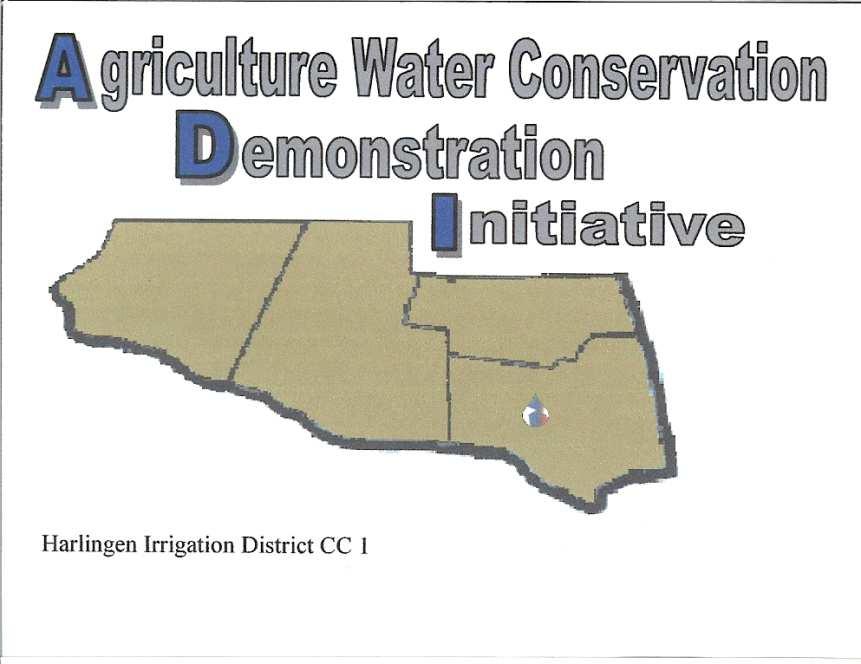 Plan for Evaluating Irrigation Use The Texas Water Development Board (TWDB) funded a 10 yr study of on-farm water use in (LRGV) Lower Rio Grande Valley of South Texas Purpose: to evaluate and