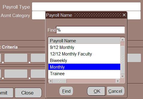 To request only individuals with a specific payroll, use the Payroll Type parameter. Place the cursor in the field and the LOV activates.