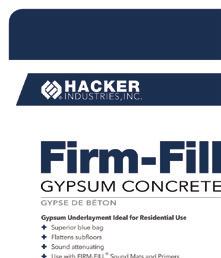 - R10474 FOR MIXING INSTRUCTIONS PLEASE REFER TO SPECIFIC DESIGN NUMBER Gypsum Concrete Underlayments FIRM-FILL Gypsum Concrete Super Blue is a cost-effective solution to satisfy acoustical ratings