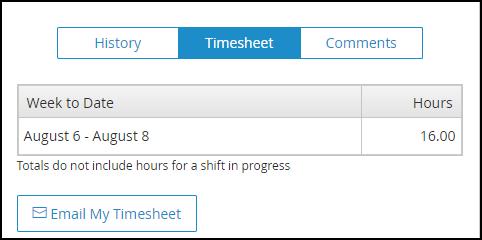 11. Select Timesheet to view hours worked for the week. Click Email My Timesheet to have a weekly summary sent to you via e-mail. *Depending on company configuration, this may or may not be displayed.