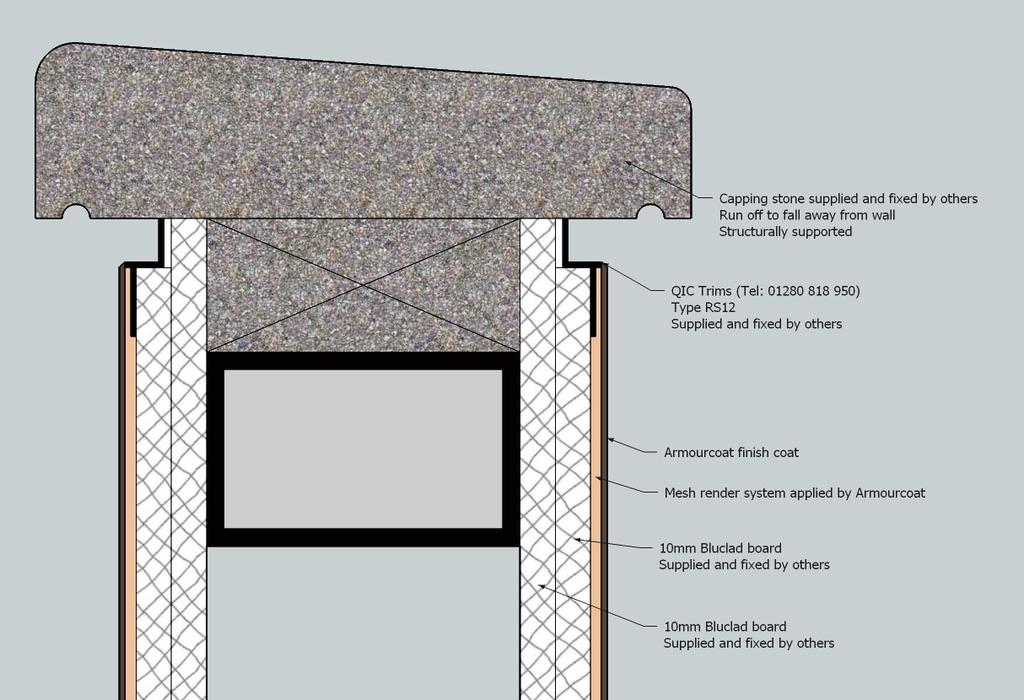 SSS009: Substrate Specification Sheet 9 - Render Board Page 8 of 8 Capping stone detail for Armourcoat finishes on render board substrates Whilst every attempt has been made to ensure the accuracy