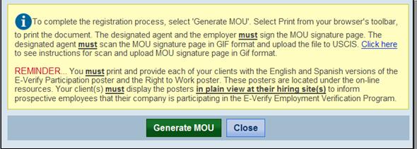 Enrollment is complete after the MOU is provided to the Client, and the Client signs the MOU. The MOU may be provided to the Client by fax, mail, or email.