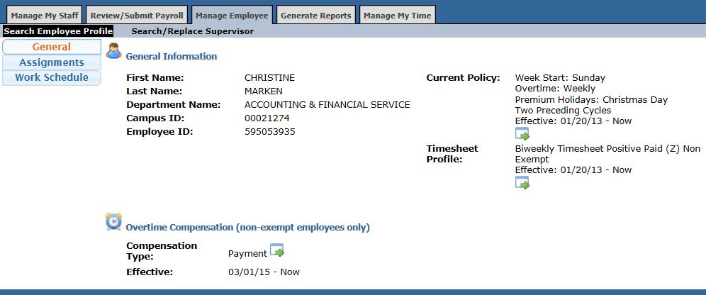 Review the information provided in the General Information section: Employee First Name as indicated in PPS Employee Last Name as indicated in PPS Department Name name of department to which the
