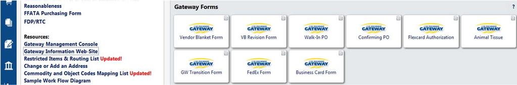 How To Place An Order In Gateway FORM ORDERING Forms are to be used for specialty purchasing situations in the system.
