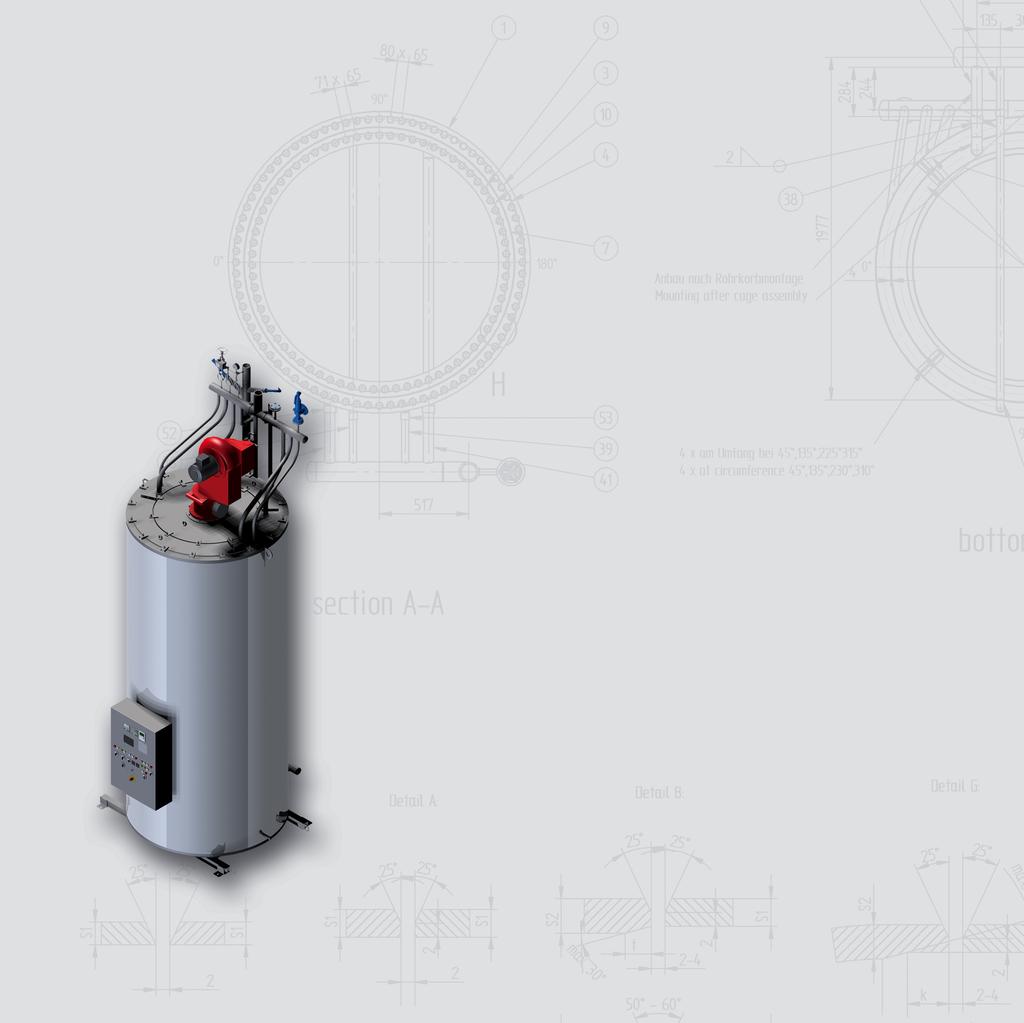 M A N U F A C T U R I N G A N D E Q U I P M E N T Boilers of series AHK are designed in accordance with the applicable design standards and rules, TRD or EN12953, in combination with Pressure Vessel