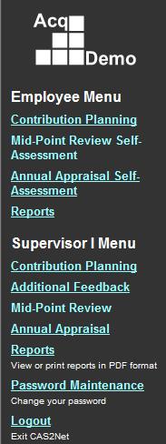 Additional Feedback Report Supervisor Click Reports from the Navigation Bar under the supervisor menu.
