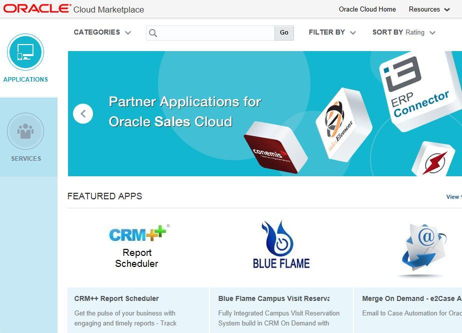 Oracle Cloud Marketplace One Stop Shop for Apps (including Integrations) Key Features Hundreds of apps Latest innovations Certified apps from partners Integrations and processes to be included How It