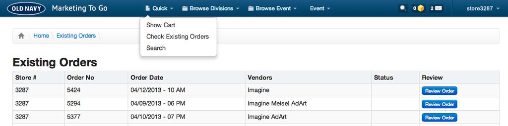 VII. How to Track an Order The quickest way to review existing orders is to select Check Existing Orders under the Quick tab. Click on the blue Review Order button to see order details.