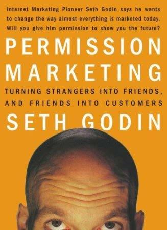 Use Online Marketing Mechanisms To Develop a Permission