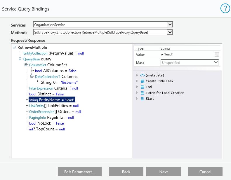 Define Query: Service Query Bindings Define the Service Projections. In the Internal Data Source, type: Entities and click Show Fields. The entity s fields are displayed.