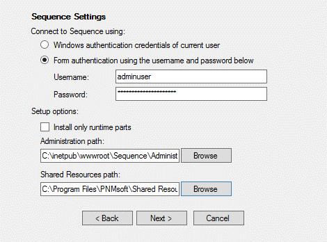 PNMsoft SCE Setup Screen 2 Connect to Sequence using: select Form Authentication, and enter the Username and Password for your Sequence Administration environment.