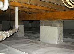A job well done! *It is always a good idea to exhaust air or put negative air pressure on the crawlspace while installing the system.