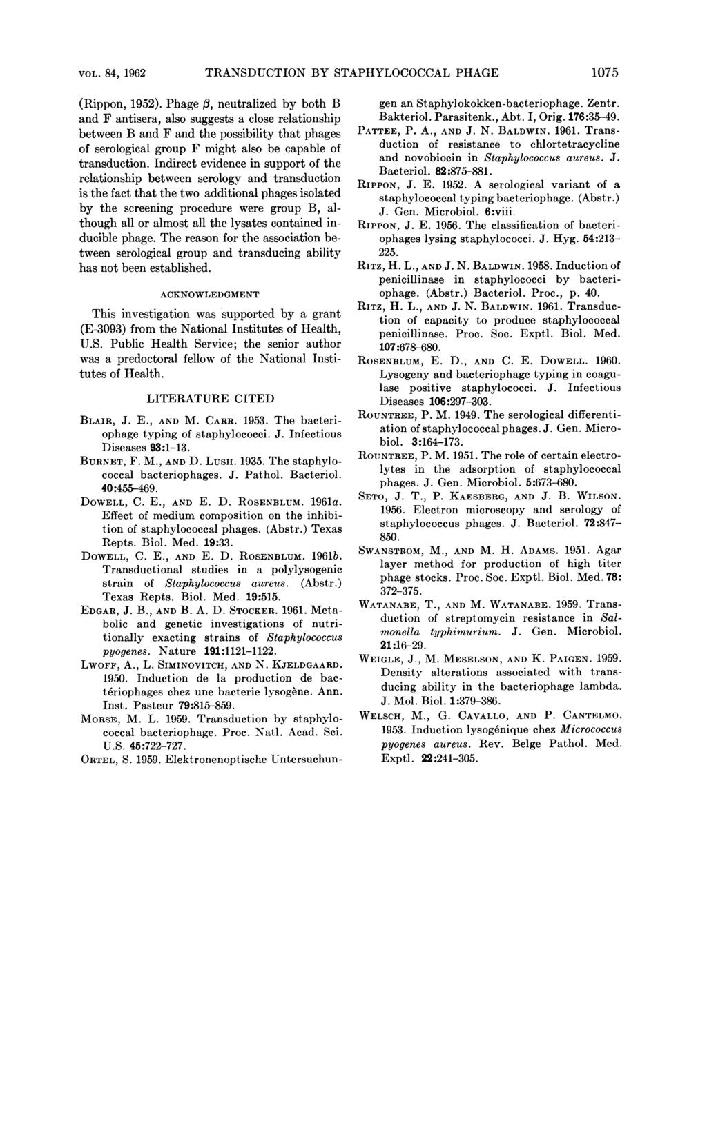 VOL. 841 1962 TRANSDUCTION BY STAPHYLOCOCCAL PHAGE 1075 (Rippon, 1952).