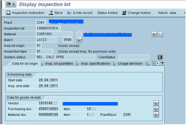 Quality Inspection Goods receipt will trigger the inspection lot and place the stock in stock type quality