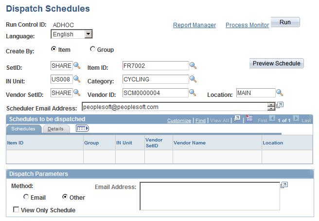 Chapter 3 Using Collaborative Planning Schedules Dispatch Schedule page Click the Preview Schedule button to view all schedules matching the selection criteria that are available to be dispatched.