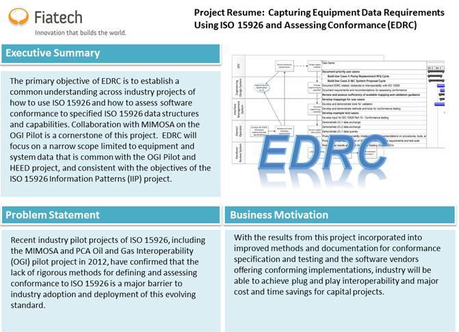EDRC Deliverables Procedures for specifying and assessing conformance Demonstration of
